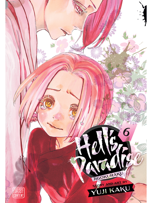 Title details for Hell's Paradise: Jigokuraku, Volume 6 by Yuji Kaku - Available